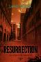 [Apocalypse Chronicles 02] • Resurrection